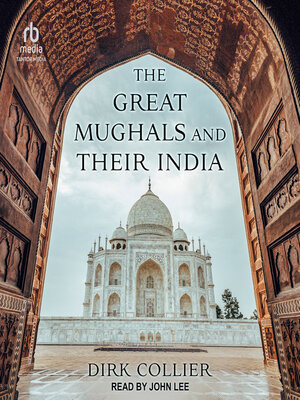 cover image of The Great Mughals and Their India